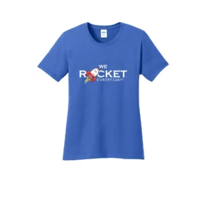 We Rocket Every Day Ladies T-Shirt